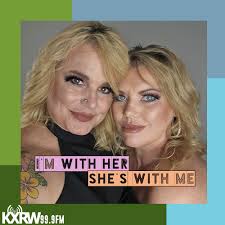 Im With Her, She's With Me