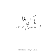We did not find results for: Do Not Overthink It Zitat Englisch Kurz Nachdenken Hoffnung Freundschaft Lachen Zukunft Sehnsucht Quote Mein Leben Zitate Zitate Zitate Nach Genres