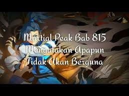 Check spelling or type a new query. Berguna Penting Novel Martial Peak Bab 815 Mengatakan Apapun Tidak Akan Berguna Bahasa Indonesia Bagus Di Bulan September 2020 Rabab Minangkabau