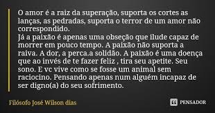 O Amor E A Raiz Da Superacao Suporta Filosofo Jose Wilson Dias Mas a temática, o enredo, e tudo mais que contém na fanfiction amor e superação é de minha autoria. o amor e a raiz da superacao suporta