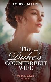 The Duke's Counterfeit Wife (Mills & Boon Historical) eBook : Allen,  Louise: Kindle Store