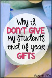 While the bar may seem high for first graders, remember that a first grader may start the year writing cac for cake or becs for because. Why I Don T Give My Students End Of Year Gifts Mrs Winter S Bliss