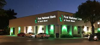 Find a location near you. Who We Are First National Bank Of South Miami