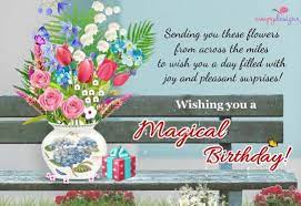 I Have Sent You A Birthday Ecard Birthday Wishes Special Birthday Wishes Happy Birthday Funny Ecards