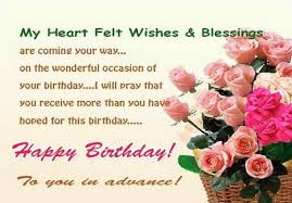 Sweet Birthday Message For Her In Advance Advance Happy Birthday Messages Advance Happy Birthday Birthday Wishes And Images Happy Birthday Wishes Images