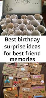 Long Distance Surprise Ideas For Friends Birthday Best Birthday Surprise Ideas For Best Friend Memories Anniversary Gifts Id Best Friend Birthday Surprise Best Birthday Surprises Birthday Gifts For Best Friend