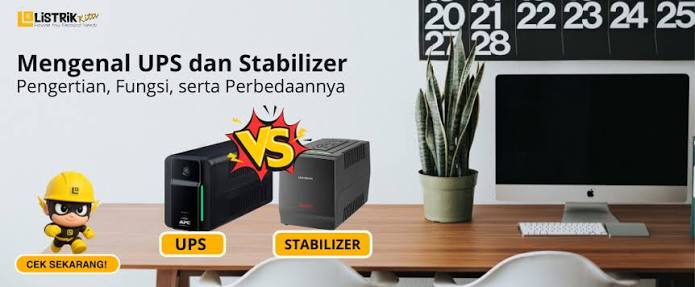 UPS atau stabilizer untuk komputer sebagai pelindung PC dari gangguan listrik