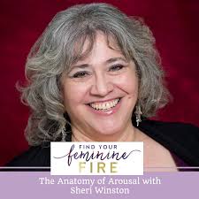 Women's Anatomy of Arousal with Sheri Winston