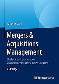 Mergers Acquisitions Management Bernd W Wirtz Gebunden Buch In 2020 Mergers And Acquisitions Bucher Online