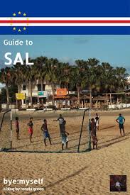 Allow 4.5 hours to complete it round trip. The Island Of Sal And The Beach Of Santa Maria Have The Reputation Of Being Super Touristy And Over African Travel Africa Travel Beautiful Places Africa Travel