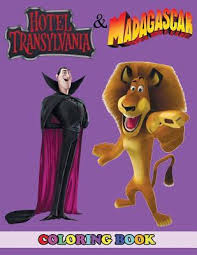 Check spelling or type a new query. Hotel Transylvania And Madagascar Coloring Book 2 In 1 Coloring Book For Kids And Adults Activity Book Great Starter Book For Children With Fun Easy And Relaxing Coloring Pages By Angela Westfild