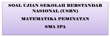 Latihan Soal Ujian Sekolah Matematika Peminatan Kurikulum 2013 Sma Ipa Tahun 2020 2021 Pendidikan Kewarganegaraan Pendidikan Kewarganegaraan