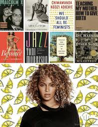 Beats To Books Reading List Beyonce S Lemonade Books To Read Beyonce Lemonade Books