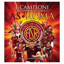Roma could battle atletico and sevilla for alexandre lacazette this summer. I Campioni Che Hanno Fatto Grande As Roma Book