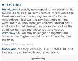 I usually never speak of my personal life, but i'd like to clear up some rumors, brenda. Dlisted Trace Cyrus Accuses Brenda Song Of Lying About Being Knocked Up
