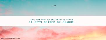 Love birds quotes facebook timeline cover photo , without love we are like the birds with broken. Inspirational Quote Facebook Cover 2your Life Does Not Get Better By C Facebook Cover Photos Quotes Facebook Cover Photos Inspirational Facebook Cover Quotes