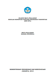 Silabus adalah penjabaran dari standar kompetensi dan kompetensi dasarke dalam materi pokok/pembelajaran, kegiatan pembelajaran, dan indikatorpencapaian. Silabus Mata Pelajaran Bahasa Indonesia Smp Mts K 13 Mgmp Bahasa Indonesia Smp Provinsi Dki Jakarta