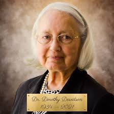 The Passing of Dr. Dorothy Davidson: Engineering Pioneer, Philanthropist  and Friend