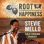 Stevie Mello @ Root of Happiness