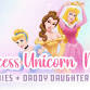 Princess Unicorn + Daddy Daughter Night vs NW Star