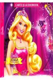 Știai că barbie a visat dintotdeauna să devină o prințesă? Barbie Scoala Printeselor Carte
