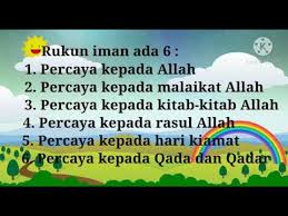 Rukun iman kelima, artinya kita wajib percaya bahwa hari akhir adalah dimana seluruh alam semesta dihancurkan dan dimusnahkan itu memang benar ada. Rukun Iman Aldinigio Youtube