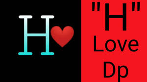 S love h letter whatsapp . H Love Dp Video H Love Dp Lovely H Name Dp Whatsapp Status Dibu S Mixup Youtube