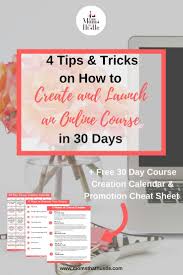 Creating And Launching Your Online Course Doesn T Have To Be A Hassle Use My Four Tips And Tricks To H Online Teaching Online Course Creation Online Education