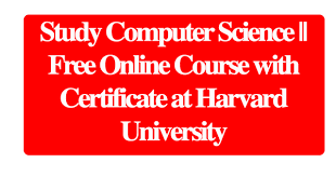 To find them, you would google harvard <course number>. Study Computer Science Free Online Course With Certificate At Harvard University Oya Opportunities Oya Opportunities
