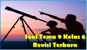 Saat belajar di sekolah udin merasa lapar demikian uraian soal penilaian tengah semester tema 6 semester 2 untuk tingkat sekolah dasar kelas 3 sd maupun madrasah ibtidaiyah yang telah. 100 Soal Ulangan Tema 9 Kelas 6 Revisi 2018 Dan Kunci Jawaban