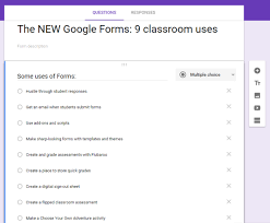 The New Google Forms 9 Classroom Uses Ditch That Textbook Google Forms Google Forms Classroom Classroom Signs