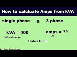 Kva To Amps In Single Phase And 3 Phase System Calculation