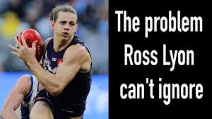 Last played for brisbane lions in 1995. The Problem Ross Lyon Can T Ignore