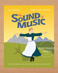 It's been 55 years since the hills came alive in the sound of music. The Sound Of Music Minimalist Poster Poppermost Prints