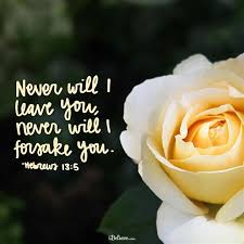I will never leave you or forsake you bible verse. Pin On Devotional
