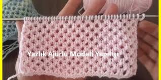 Yazlik Ajurlu Modeli Yapilisi Orgu Modelleri Model Orgu Desenleri