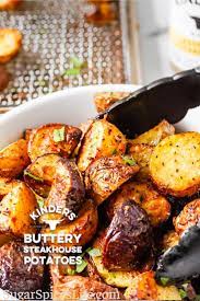 Air Fried Buttery Steakhouse Potatoes Recipe Steakhouse Potatoes Flavorful Recipes Side Recipes