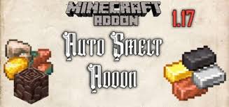 When a lumberjack chops the bottom part of the tree, he is expecting it to fall and that is exactly how it should be in minecraft pe. Auto Smelt Addon 1 17 Mcdl Hub Minecraft Bedrock Mods Texture Packs Skins