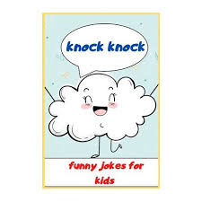 A collection of safe jokes for kids, sorted by holiday and topic and complete with fun printable lunch box notes, joke bookmarks and more! Funny Jokes For Kids Knock Knock For Kids Buy Online In South Africa Takealot Com