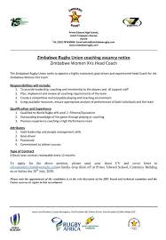 A cover letter is at least as important as a resume in helping you land an interview for the job you want. Zimbabwe Rugby Union The Zimbabwe Rugby Union Seeks To Appoint A Highly Motivated Goal Driven And Experienced Head Coach For The Zimbabwe Women Xvs Team Responsibilities Will Include 1 To Provide Leadership