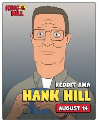 Hallo, liebe Leute von Reddit. Ich bin Hank Hill. Frag mich alles. :  r/KingOfTheHill