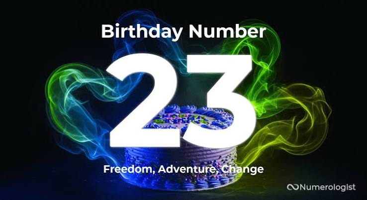Birthday Number 23 Meaning: Royal Star & Success | Numerologist.com