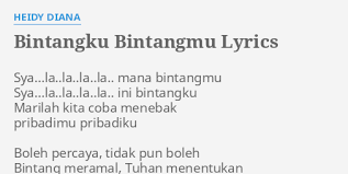 Lirik lagu bintangku bintangmu (heidy diana) syalalalala mana bintangmu syalalalala ini bintangku marilah kita coba menebak pribadimu pribadiku. Bintangku Bintangmu Lyrics By Heidy Diana Sya La La La La Mana Bintangmu Sya La La La La