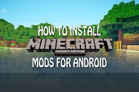 Know what addon you want. How To Install Minecraft Pocket Edition Mods For Android