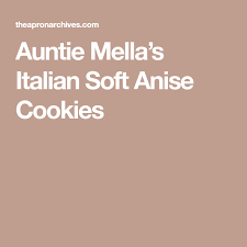 Enjoy these cookies as part of a my niece made a similar recipe for christmas and the cookies were very soft inside and out. Auntie Mella S Italian Soft Anise Cookies Anise Cookies Good Foods To Eat Cookies