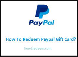 While the real paypal gift card codes can give you a lot of benefits when you use it, the fake ones often do not work. How To Redeem Paypal Gift Card How2redeem