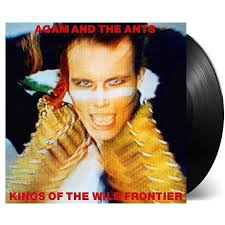 Adam And The Ants Kings Of The Wild Frontier Album Cover Adam The Ants Kings Of The Wild Frontier 1980 Cbs Want