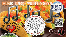 HICKMAN BAR & GRILL WEDNESDAY MUSIC BINGO