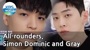 All-rounders, Simon Dominic and Gray (Come Back Home)
