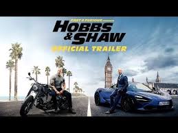 Hobbs Shaw Trailer Fast And Furious Movie Fast And Furious Hobbs
